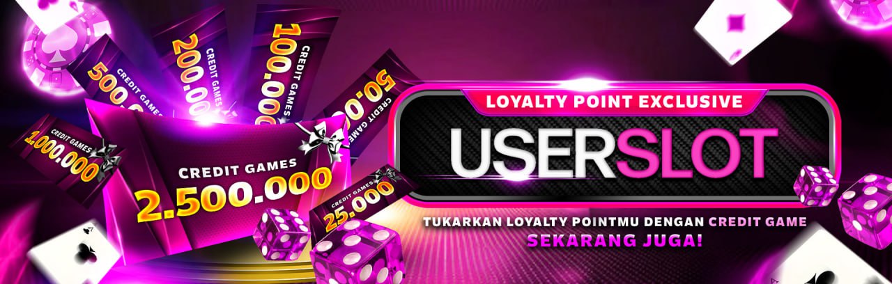 Loyalty Point Exclusive Userslot