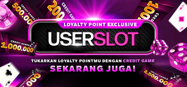 Loyalty Point Exclusive Userslot