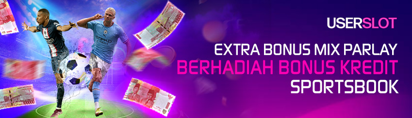 Event Parlay Userslot Berhadiah Bonus Kredit